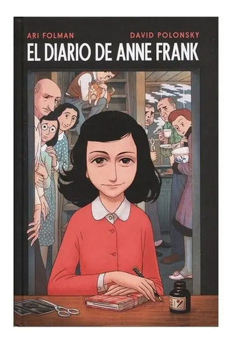 El Diario De Anne Frank (novela Grafica) / Folman Y Polonski