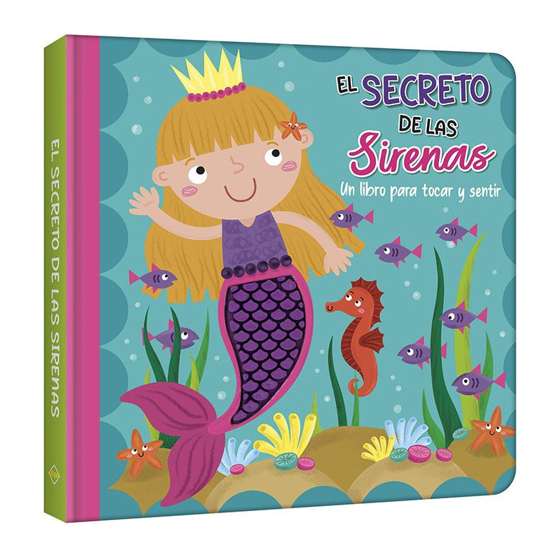 El Secreto De Las Sirenas Libro Para Tocar Y Sentir / Lexus