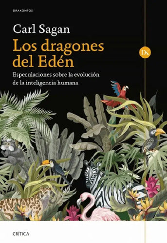Los Dragones Del Eden / Carl Sagan