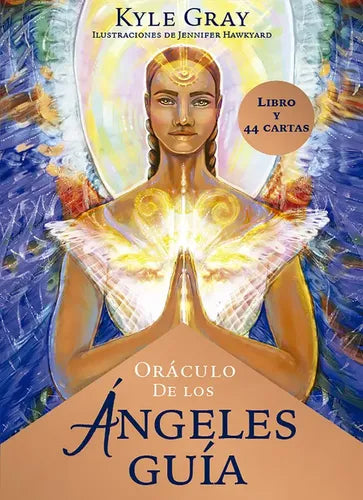 Oraculo De Los Angeles Guia / Kyle Gray