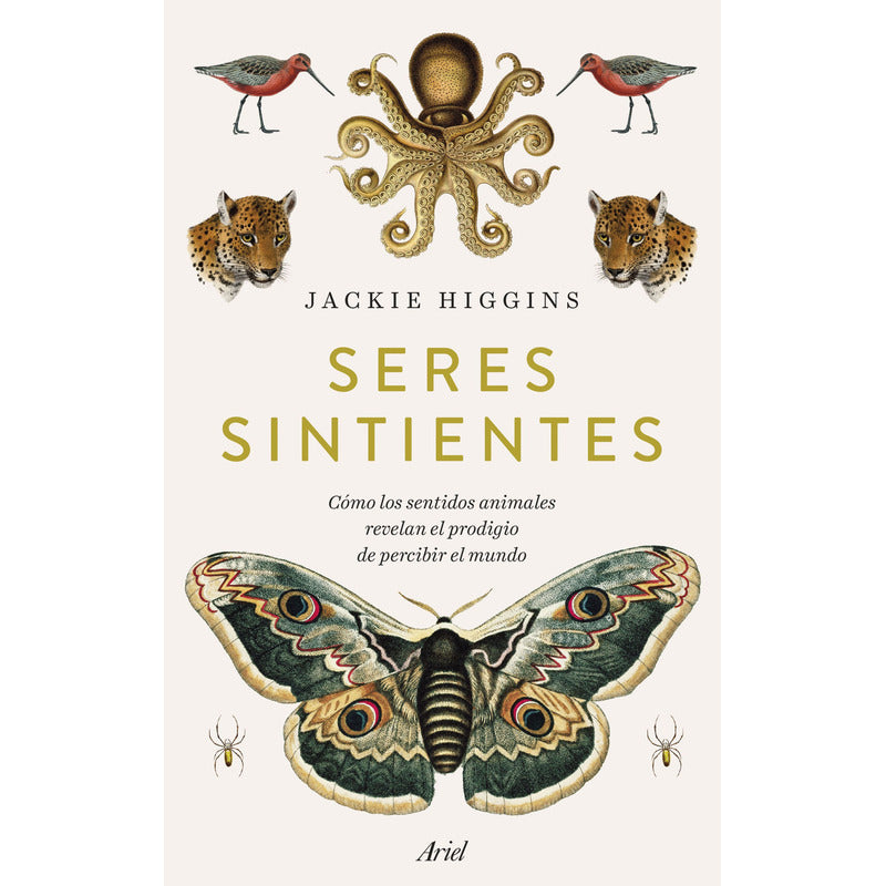 Seres Sintientes / Jackie Higgins