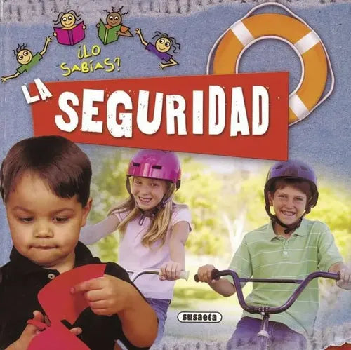 La Seguridad (lo Sabias) / Susaeta