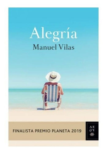 Alegría - Manuel Vilas