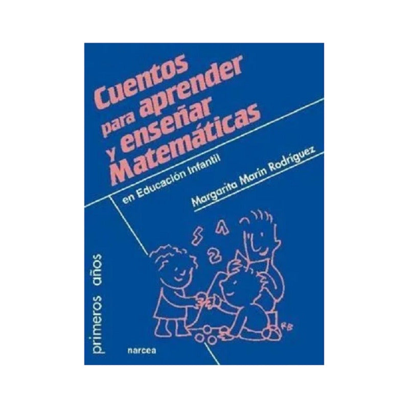 Cuentos Para Aprender Y Enseñar Matematicas / Marin