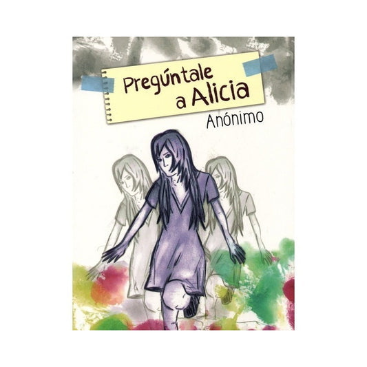 Preguntale A Alicia / Anonimo