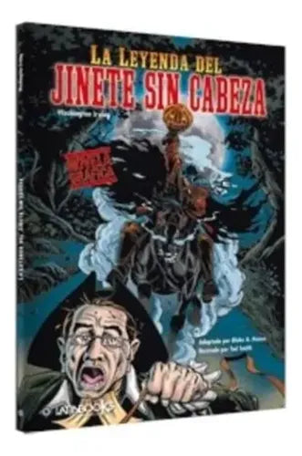 La Leyenda Del Jinete Sin Cabeza (novela Grafica) / Irving