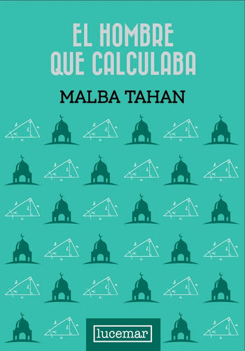 El Hombre Que Calculaba (tapa Dura) / Malba Tahan