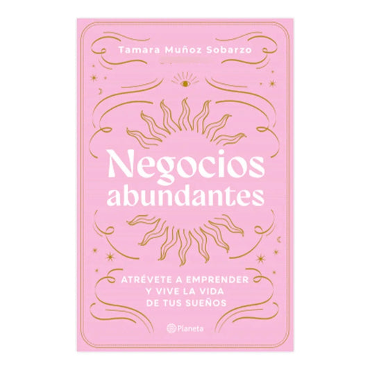 Negocios Abundantes / Tamara Muñoz