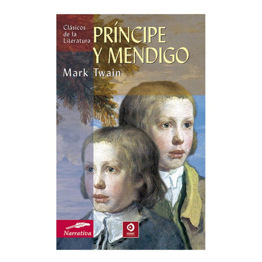 Principe Y Mendigo / Mark Twain
